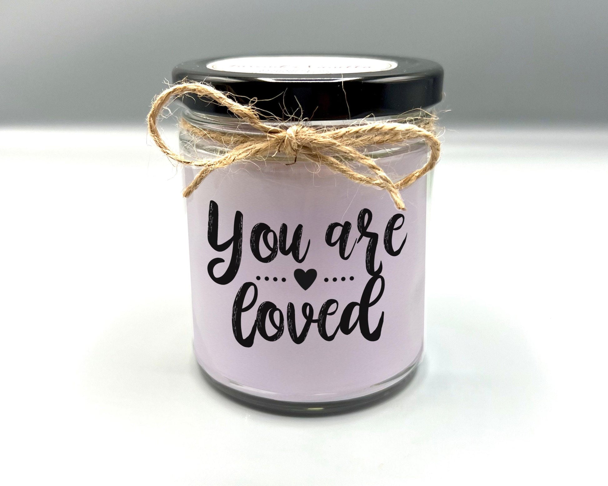 You are Loved Candle | Personalized Candle | Custom Candle | For You or a Great Gift for Friend, Mom, Daughter, Aunt